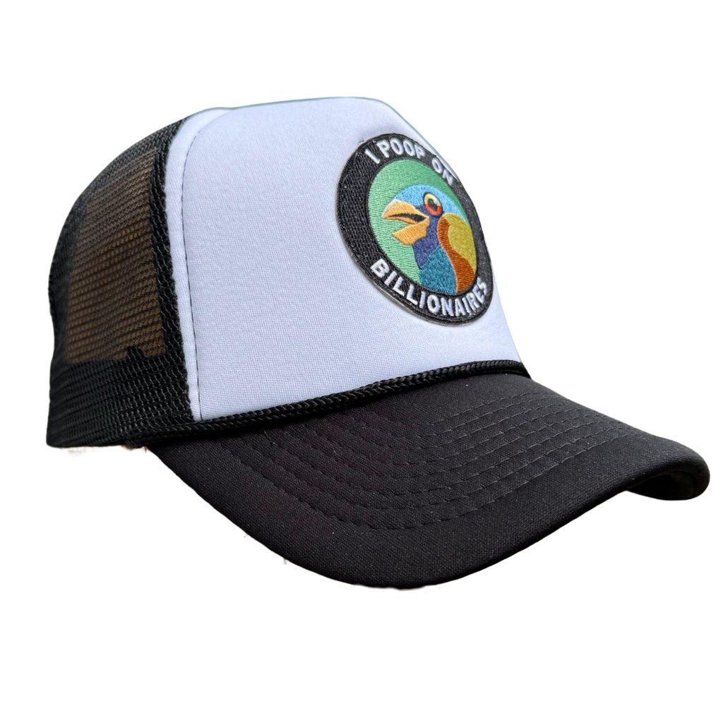 I Poop on Billionaires Trucker Cap