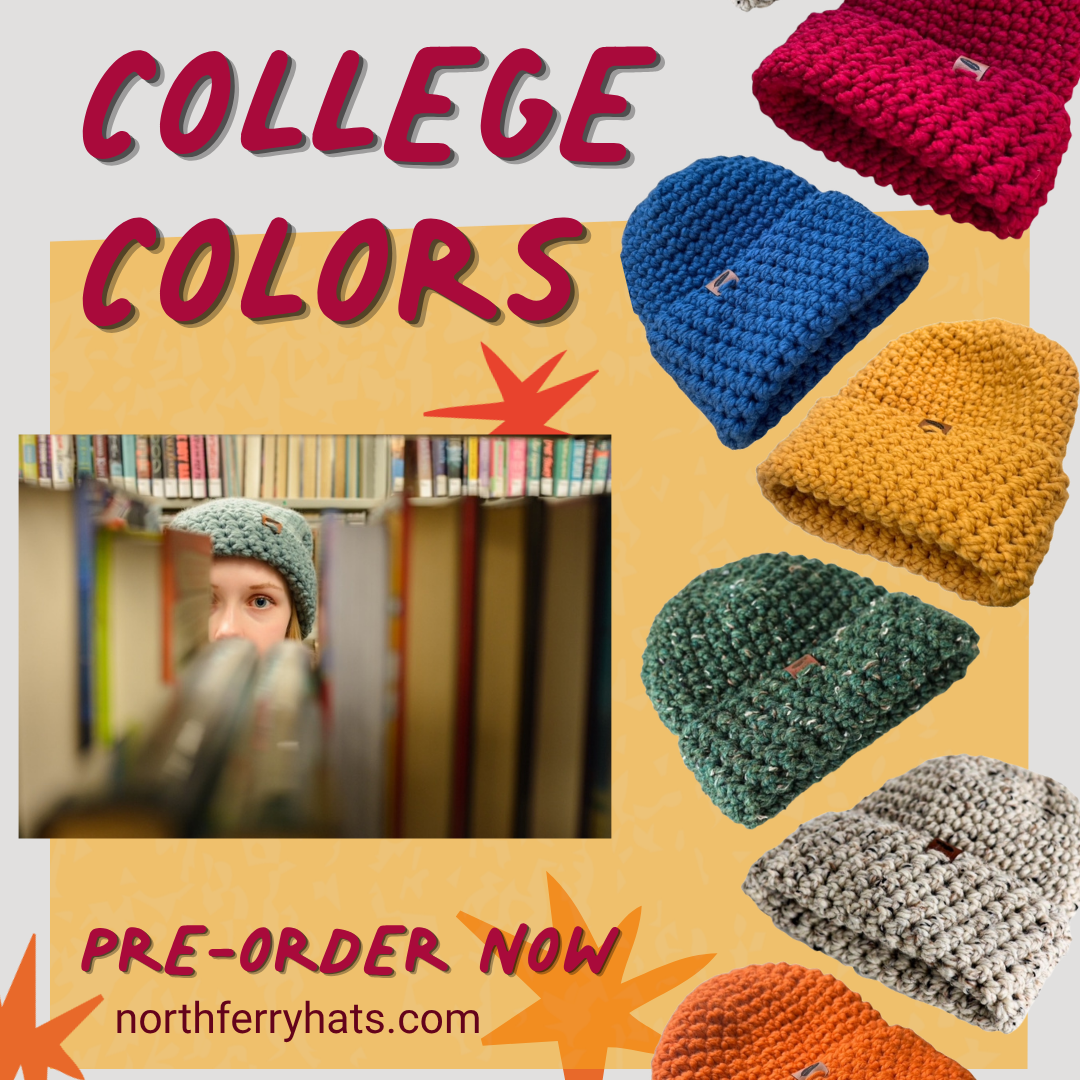 Promotional graphic for North Ferry Hats featuring multiple chunky knit beanie hats in different colors, including blue, yellow, green, orange, pink, and gray, alongside a small inset photo of a person wearing a knitted hat in a library. Text reads 'COLLEGE COLORS' and 'PRE-ORDER NOW northferry hats.